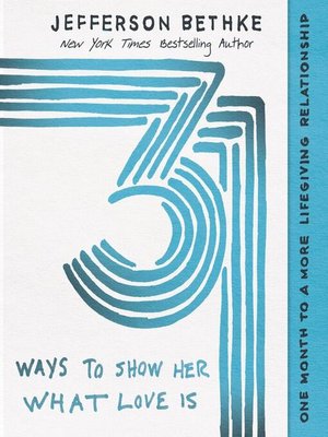 cover image of 31 Ways to Show Her What Love Is